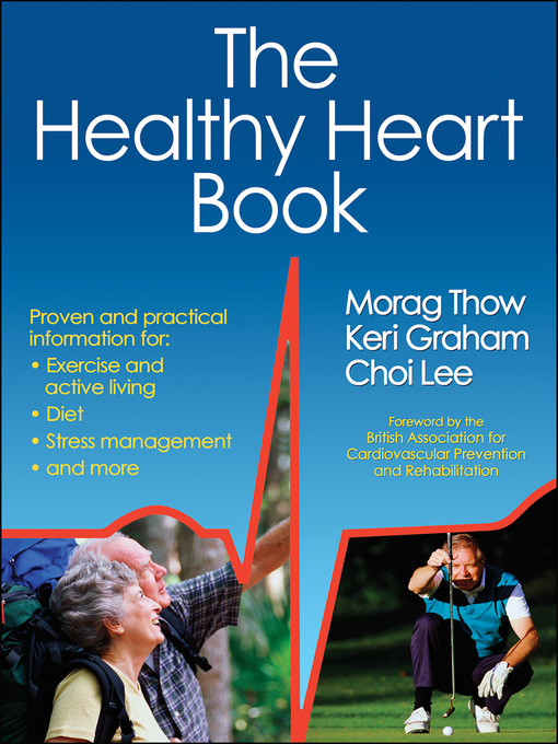 Title details for The Healthy Heart Book by Morag Thow - Wait list